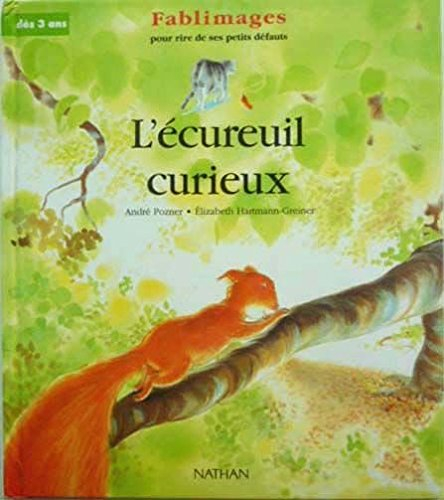 L'Ecureuil curieux
