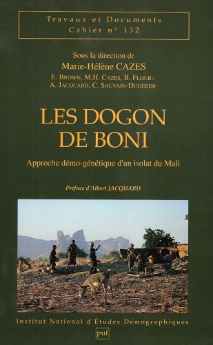 Les Dogon de Boni : approche démo-génétique d'un isolat du Mali
