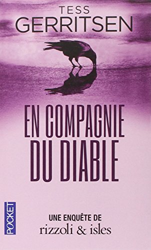 Une enquête de Rizzoli & Isles. En compagnie du diable - Tess Gerritsen