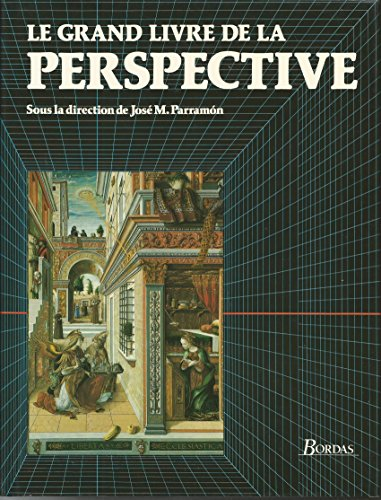 Le Grand livre de la perspective