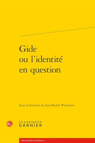Gide ou l'identité en question