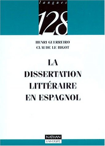 La dissertation littéraire en espagnol
