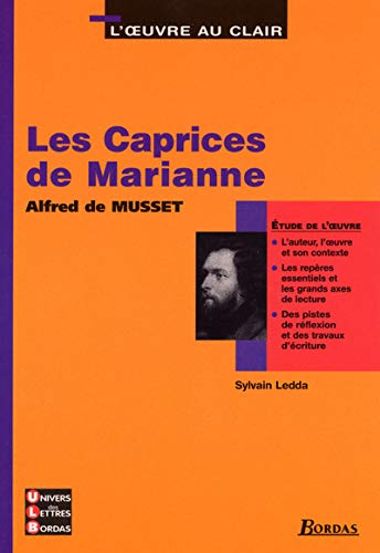 Les caprices de Marianne, Alfred de Musset