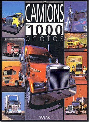 Les camions en 1000 photos