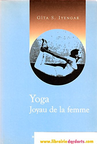Yoga, joyau de la femme