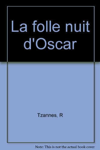 La Folle nuit d'Oscar