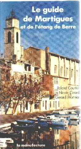 guide de martigues (le)