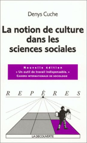 La notion de culture dans les sciences sociales