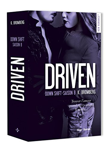 Driven. Vol. 8. Down shift