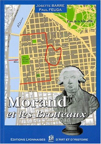 Morand et les Brotteaux