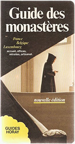 guide des monasteres : france, belgique, luxembourg
