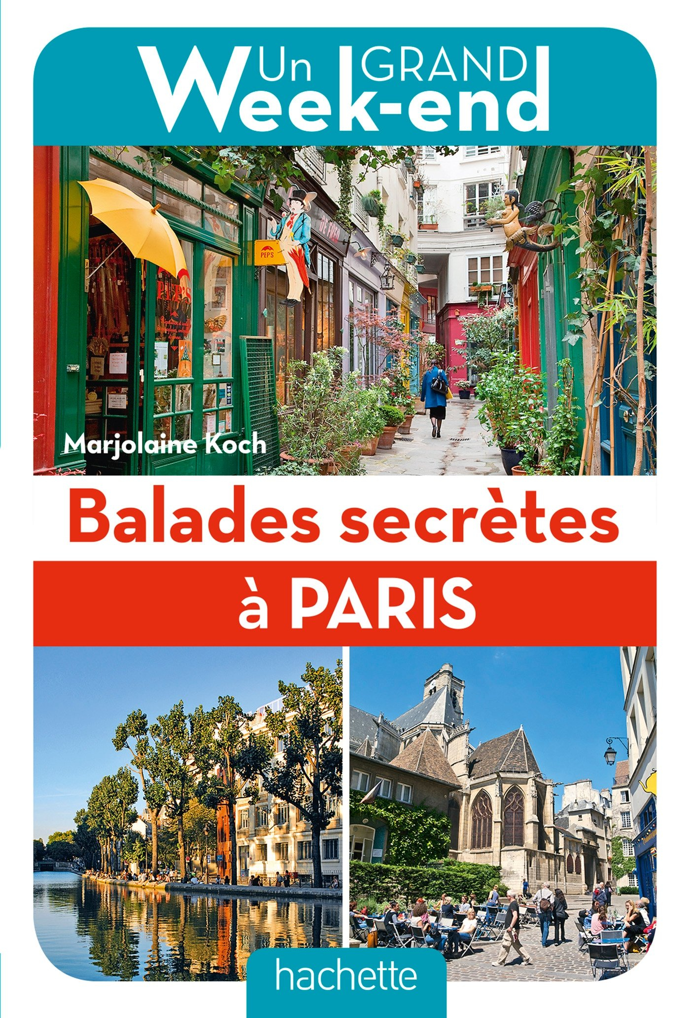 Balades secrètes à Paris