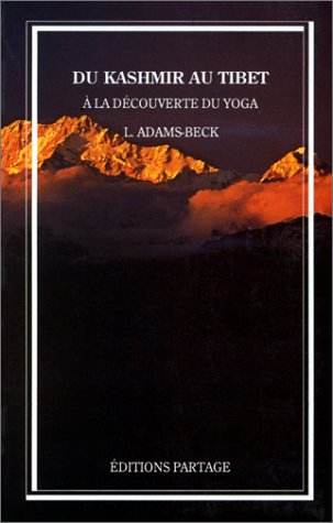 Du Kashmir au Tibet : à la découverte du yoga