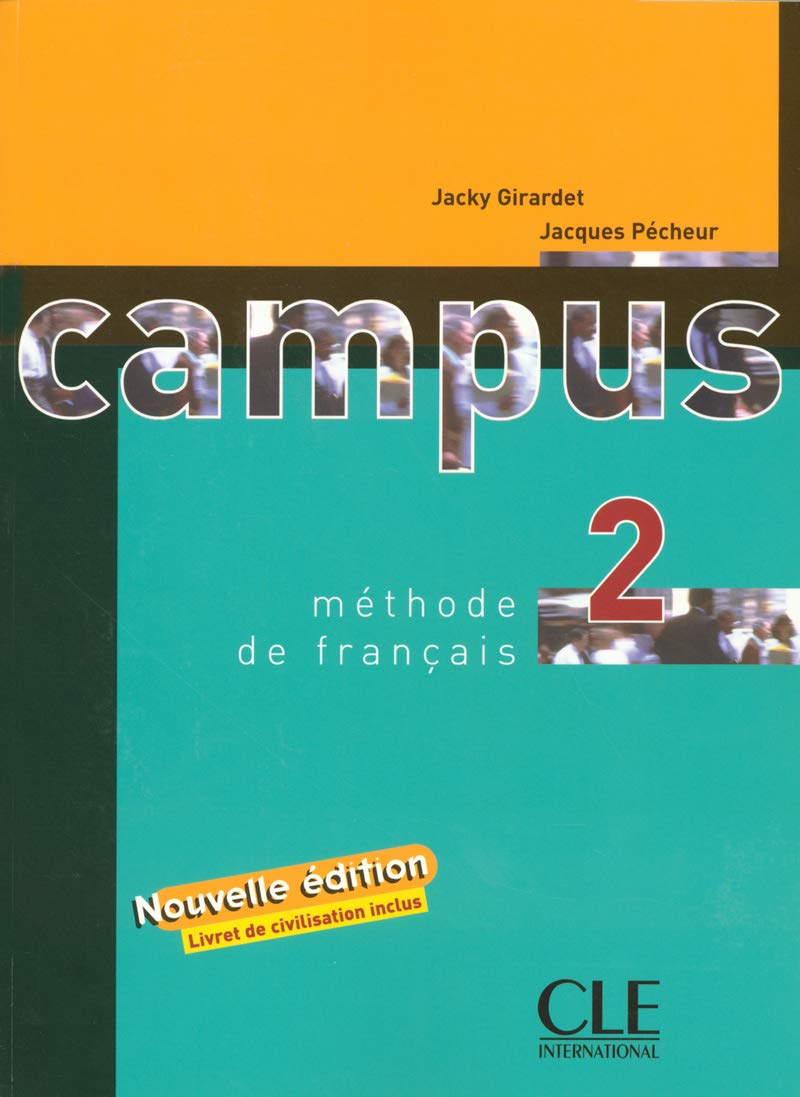 Campus 2, méthode de français : livre de l'élève, livret de civilisation