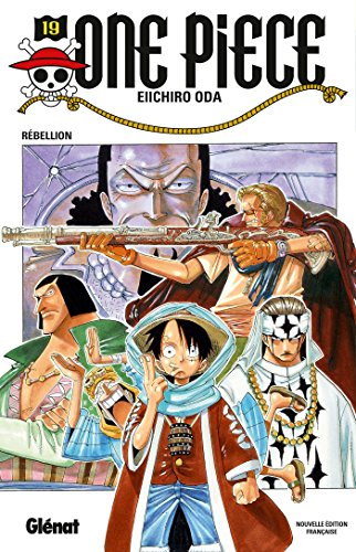 One Piece : édition originale. Vol. 19. Rébellion