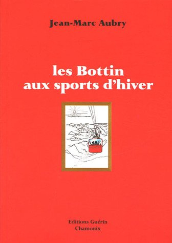 Les Bottin aux sports d'hiver