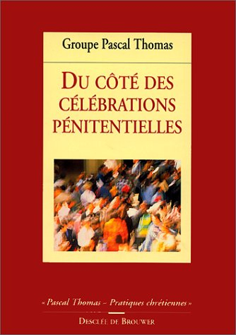 Du côté des célébrations pénitentielles