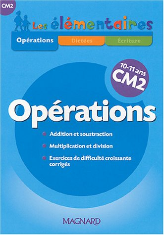 Opérations CM2, 10-11 ans