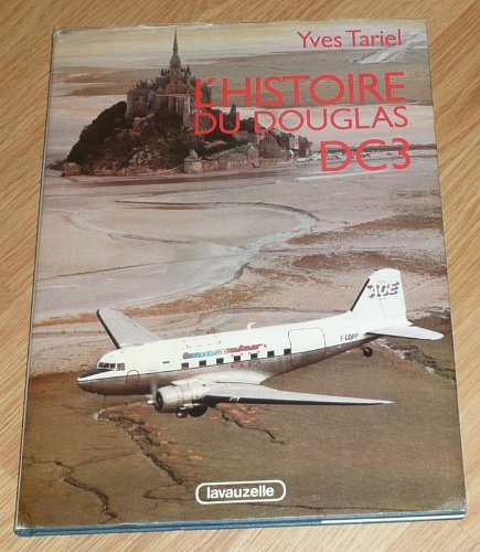 L'Histoire du Douglas DC-3