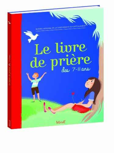 Le livre de prière des 7-11 ans