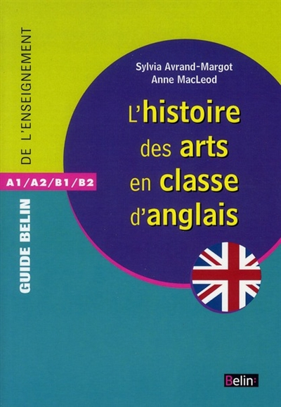 L'histoire des arts dans la classe d'anglais