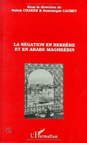 La négation en berbère et en arabe maghrébin
