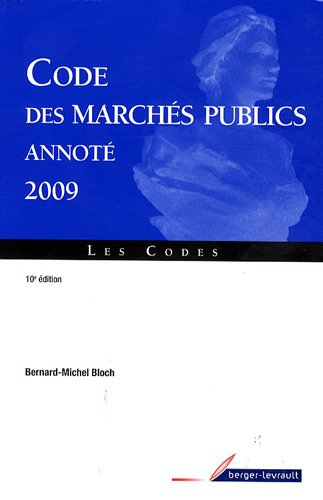 Code des marchés publics annoté 2009