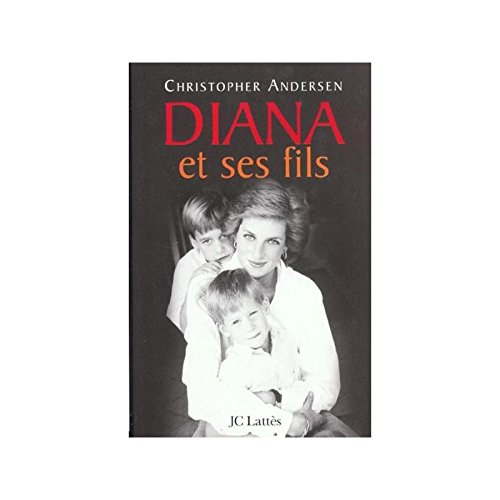 Diana et ses fils : la vie peu ordinaire des princes William et Harry