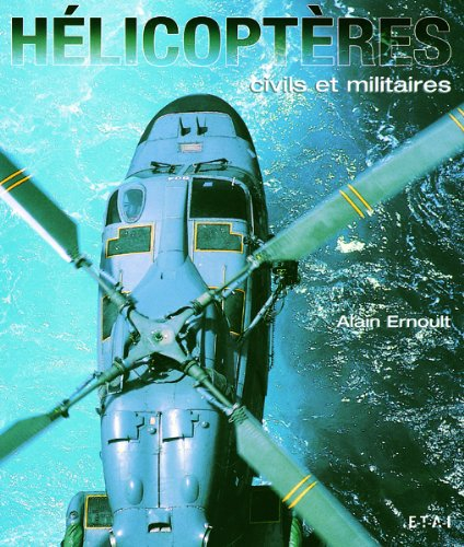 Hélicoptères : civils et militaires