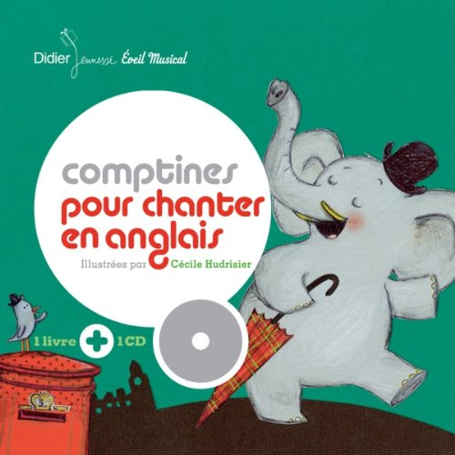 Comptines pour chanter en anglais