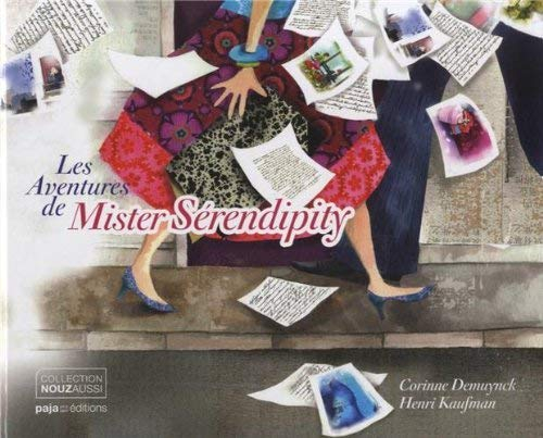 Les aventures de Mister Sérendipity