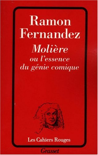 Molière ou L'essence du génie comique