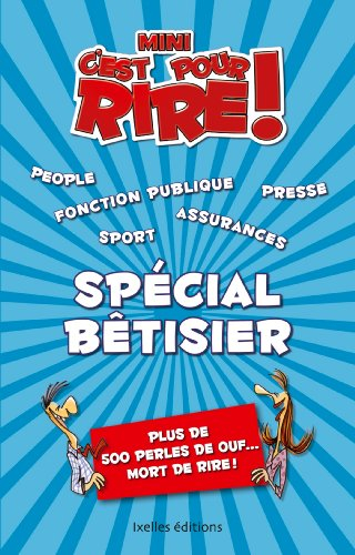 Mini-C'est pour rire. Spécial bêtisier