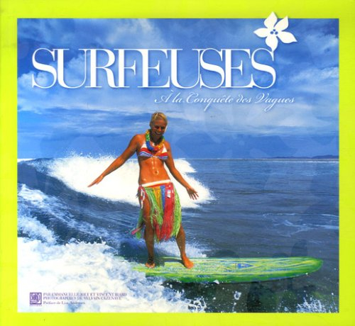 surfeuses : a la conquête des vagues