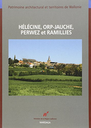 Hélécine, Orp-Jauche, Perwez et Ramillies