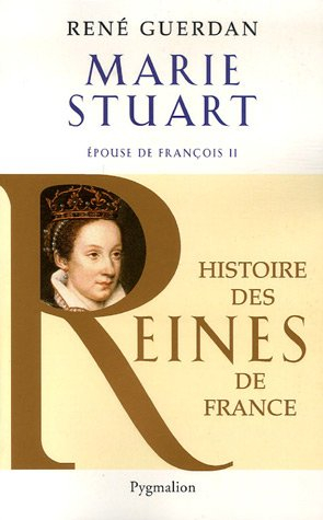 Marie Stuart, épouse de François II
