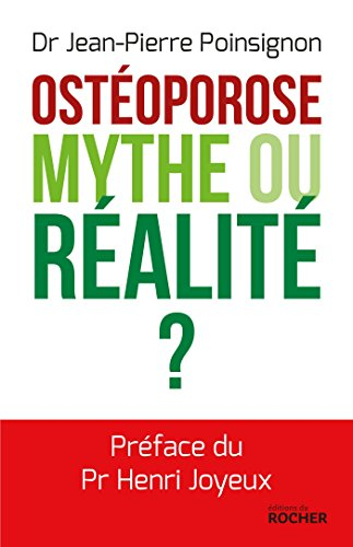 L'ostéoporose : mythe ou réalité ?