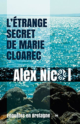 L'étrange secret de Marie Cloarec (38.RUE DU POLAR)