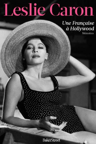 Une Française à Hollywood : mémoires