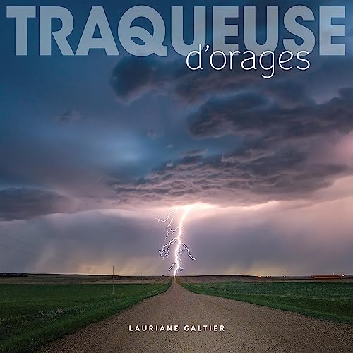Traqueuse d'orages