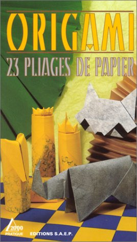 Origami : 25 pliages de papier
