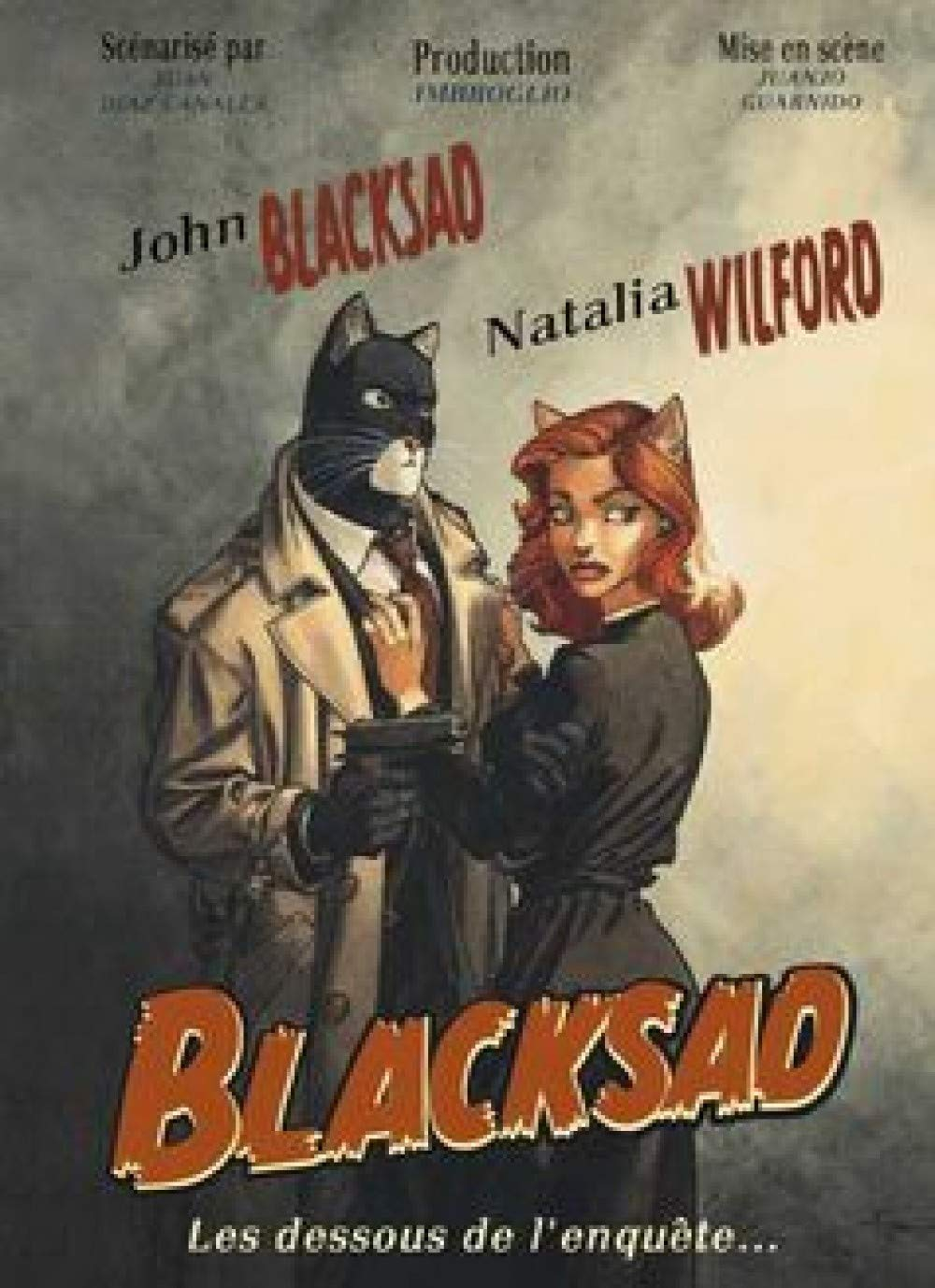 Blacksad : les dessous de l'enquête...