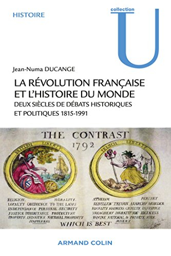 La Révolution française dans l'histoire du monde : deux siècles de débats historiques et politiques,