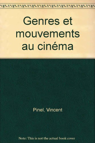 Genres et mouvements au cinéma