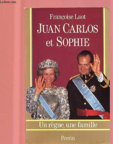 Juan Carlos et Sophie d'Espagne : un règne, une famille