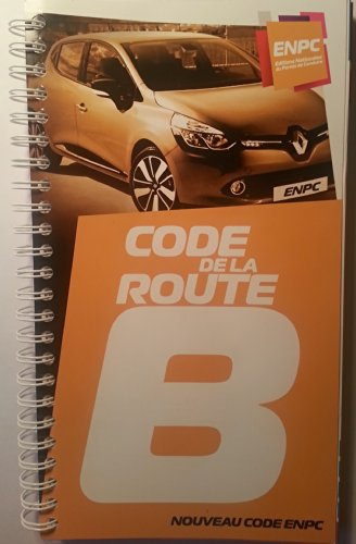 Nouveau Code De La Route - ENPC (Editions Nationales du Permis de Conduire)