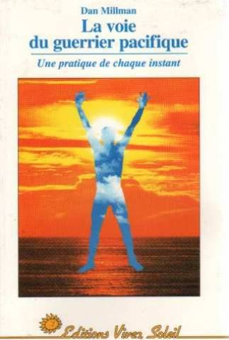la voie du guerrier pacifique