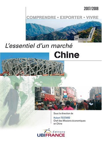 Chine : comprendre, exporter, vivre