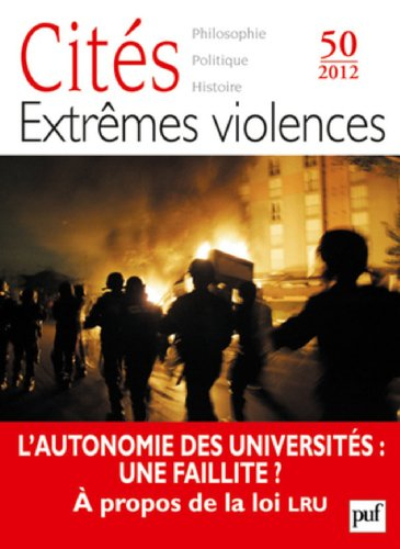 Cités, n° 50. Extrêmes violences