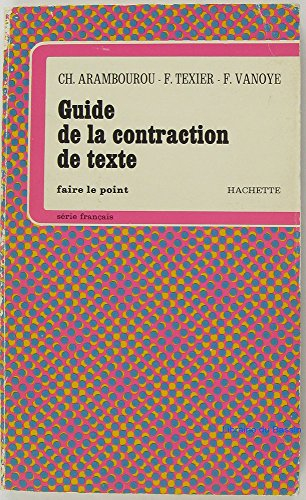 guide de la contraction de texte
